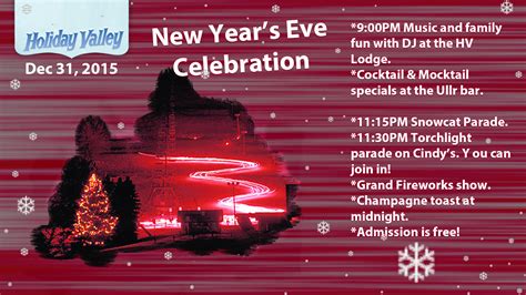 Holiday Valleys New Years Eve Celebration Enchanted Mountains Of