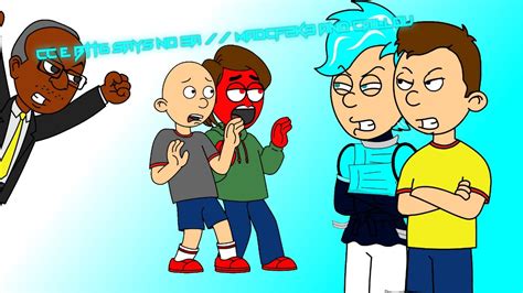 Classic Caillou And Boris The Teeth Guy Says No Ea Madcf2k3 And Caillou Grounded By Bongo S