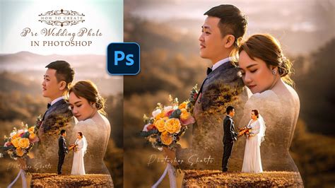 how to edit the pre wedding photos in photoshop photoshop tutorial youtube