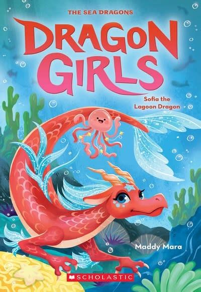 Scholastic Paperbacks Dragon Girls 12 Sofia The Lagoon Dragon Linden Tree Books Los Altos Ca