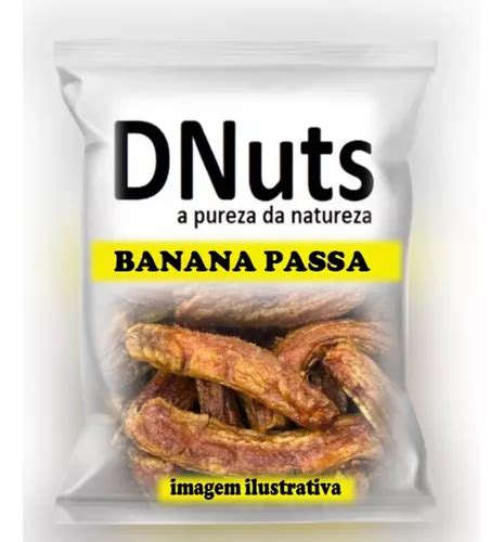 Banana Passa 1kg Sem Açúcar Premium Parcelamento Sem Juros