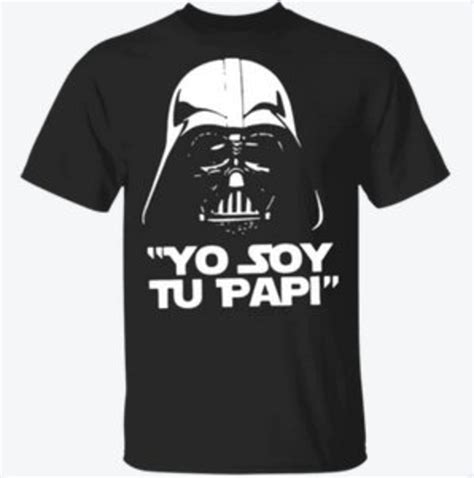 Darth Vader Star Wars Yo Soy Tu Papi Png File Digital Download Etsy