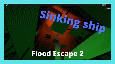 Sinking Ship Flood Escape 2 Roblox Youtube