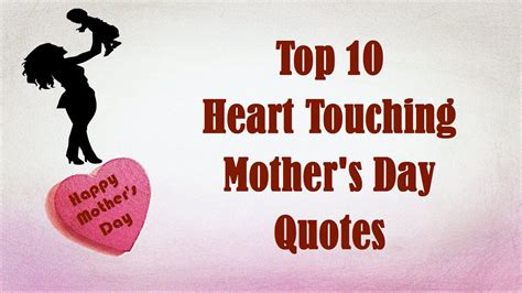 Mothers Day Quotes 2021 Top 10 Heart Touching Mothers Day Quotes Mothers Day Quotes Status