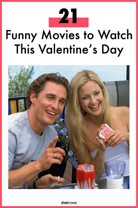 21 valentine s day movies that will make you laugh instead of cry funny valentine movie