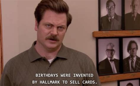 In season 6 episode 3, new ron, when leaving said, taurus' and capricorns just dont mix huh. we know that ron was born in springtime, which starts march 20th. I love, Birthdays and Ron swanson on Pinterest