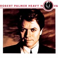 Heavy Nova, Robert Palmer - Qobuz