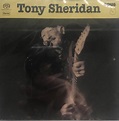 Tony Sheridan – Tony Sheridan And Opus 3 Artists (2018, SACD) - Discogs