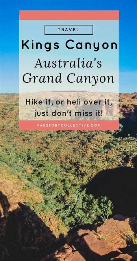 Kings Canyon How To See Australia S Best Canyon Artofit
