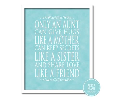 Only An Aunt Can Give Hugs Like A Mother Keep Secrets Like A Etsy