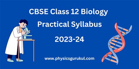 Cbse Class Biology Practical Syllabus Gurukul Of Excellence