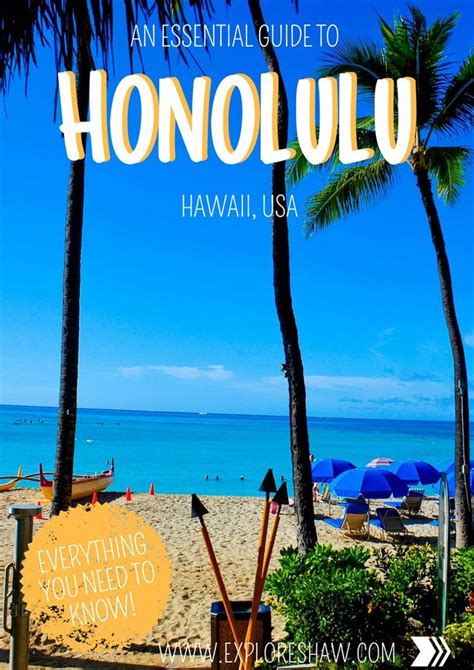 An Essential Guide To Honolulu Honolulu Travel Hawaii Travel Hawaii