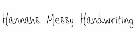 It's great for retro and informal designs, and it's. Hannahs Messy Handwriting Font - FFonts.net
