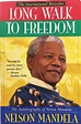 Lot Detail - Nelson Mandela Signed "Long Walk to Freedom" Softcover ...