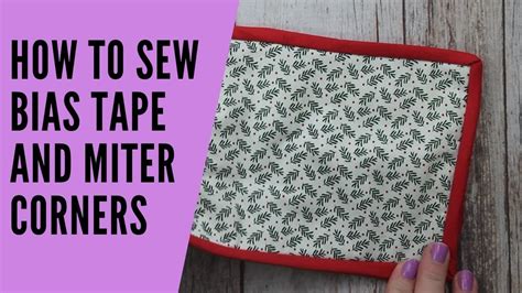 How To Sew Bias Tape And Miter Corners Youtube