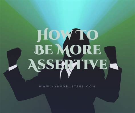 10 Strategies To Increase Your Assertiveness Click Here Free Guide
