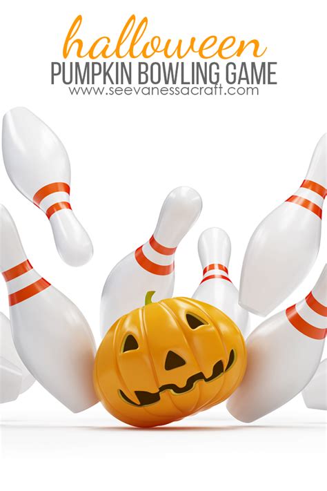 Halloween Diy Jack O Lantern Pumpkin Bowling See Vanessa Craft