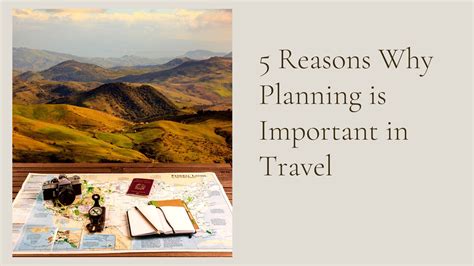 5 Reasons Why Planning Is Important In Travel