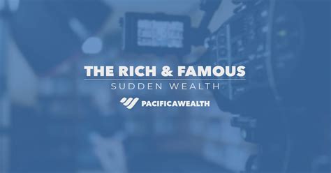 How do i get flair (the text/image next to my username)? The Rich & Famous: Dealing With Sudden Wealth & Sudden Fame | Pacifica Wealth Advisors