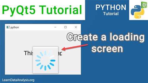 Pyqt Tutorial How To Create A Simple Loading Screen Youtube