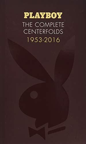 Playboy The Complete Centerfolds 1953 2016 Hugh Hefner Playboy
