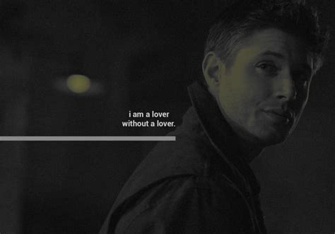 image about love in supernatural ️👻 by ~tatteredreality~ supernatural quotes supernatural