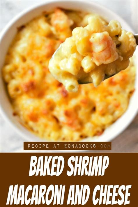 Baked Shrimp Macaroni And Cheese In 2022 Macaroni And Cheese Recipes