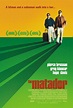 The Matador (2005) - Película eCartelera