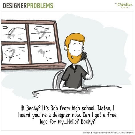Designer Problems 34 Yeah Not A Chance Graphic Design Humor