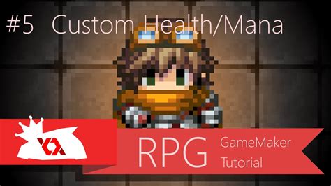 Game Maker Tutorial Rpg 5 Custom Healthmana Youtube