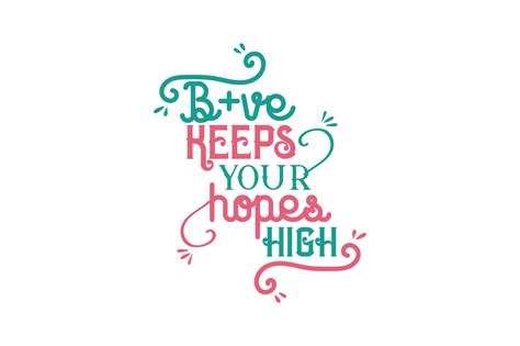 Bve Keeps Your Hope High Graphic By Thelucky · Creative Fabrica