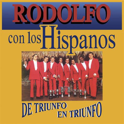 Rodolfo Con Los Hispanos Album By Rodolfo Aicardi Los Hispanos