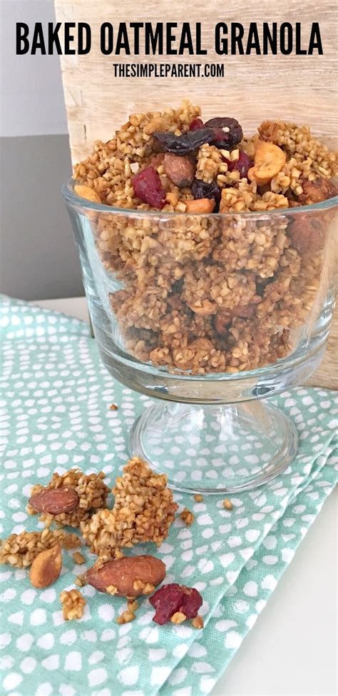 Try This Delicious Baked Oatmeal Granola Recipe The Simple Parent
