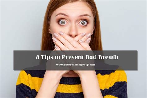 tips to prevent bad breath galloro dental group