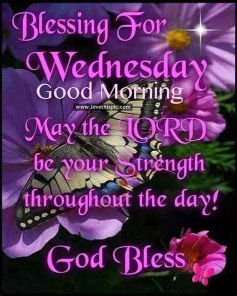 Blessing For Wednesday Good Morning Pictures Photos And Images For