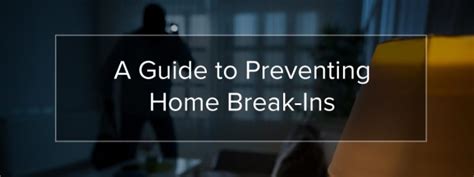How To Prevent Home Break Ins Lloyd Security