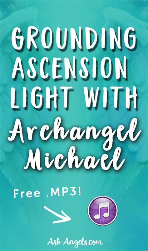 Grounding Ascension Light Into The Earth Archangel Michael