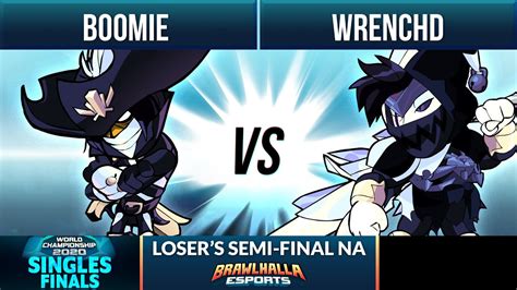 Boomie Vs Wrenchd Losers Semi Final Brawlhalla World Championship