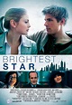Brightest Star : Mega Sized Movie Poster Image - IMP Awards