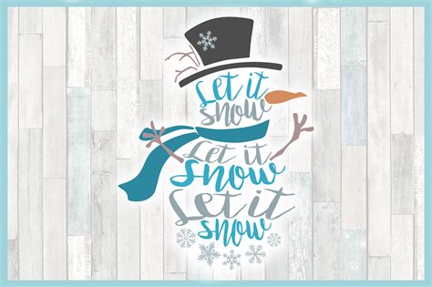 Let It Snow Word Snowman Christmas Winter Holiday Svg