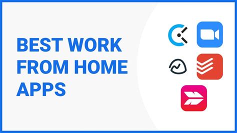 5 Best Work From Home Apps Youtube