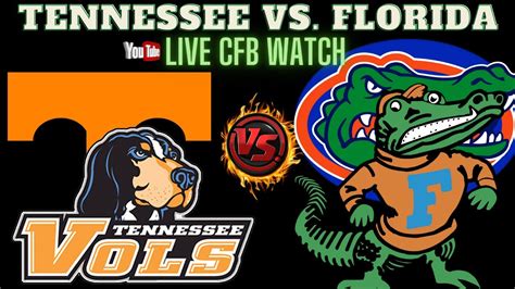 Florida Gators Vs Tennessee Volunteers 🔴live Watch Cfb 🏈ufvsut 🏈play By Play Reaction Utvuf