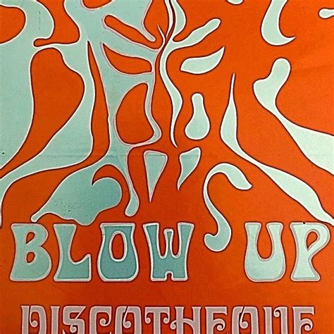 blow up discotheque luxembourg memories and stories