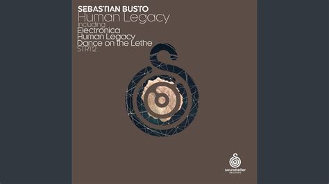 Human Legacy (Original Mix) - YouTube