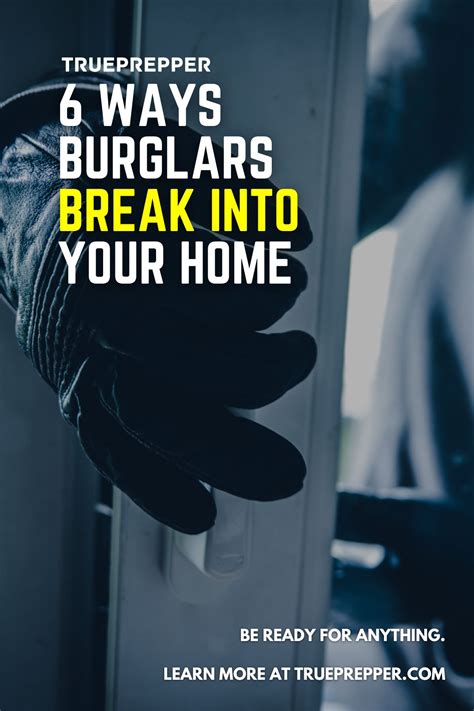 6 Ways Burglars Break Into Your Home Trueprepper