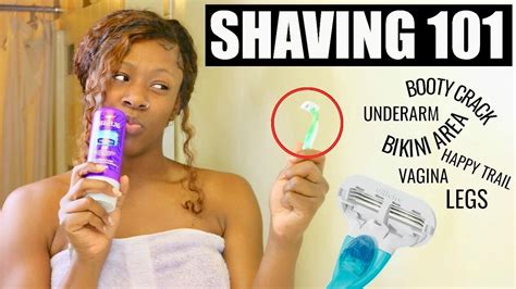 Girl Talk How To Shave Everywhere Especially Down There Demos Included Youtube