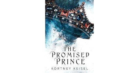 The Promised Prince Desolation 2 By Kortney Keisel