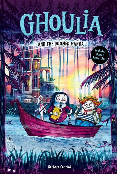Ghoulia And The Doomed Manor Ghoulia Book 4 Hardcover Abrams