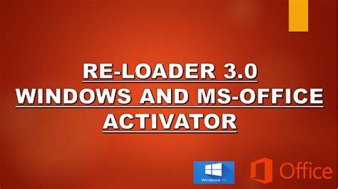 Re Loader 30 Activator For Windows 10 And Office 2016 Free Software