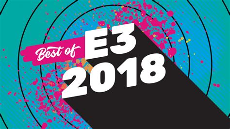 Game Informer's Best Of E3 2018 Awards - Game Informer